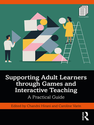 cover image of Supporting Adult Learners through Games and Interactive Teaching